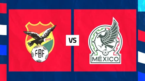 México enfrenta a Bolivia en Sudamérica.