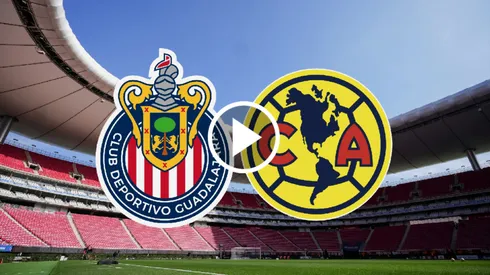 Dónde ver Chivas vs. América.