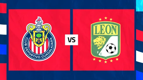 ¿Cuándo juega Chivas contra León por el Clausura 2026 de la Liga MX?