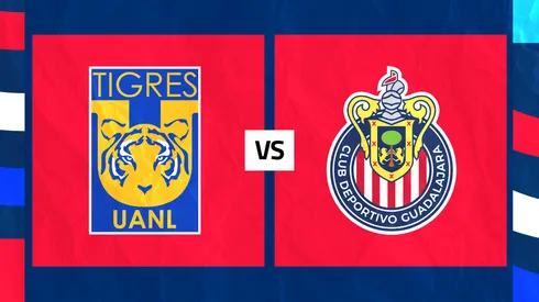 Chivas enfrentará Tigres por la ida de los Cuartos de Final de la Liguilla.