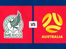 México vs. Australia: Día, hora y cómo ver EN VIVO
