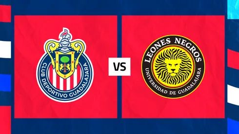 Chivas vs. Leones Negros: Día, hora y cómo ver EN VIVO