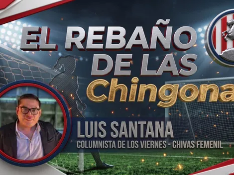 La hora de la verdad para Antonio Contreras en Chivas Femenil