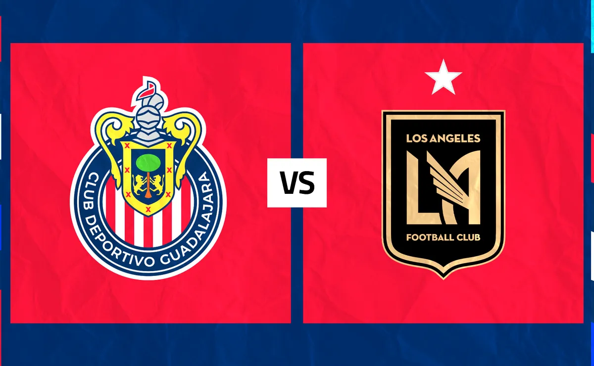 Chivas vs. Los Ángeles FC: Día, hora y canal para ver EN VIVO la jornada 1 de la Leagues Cup 2026