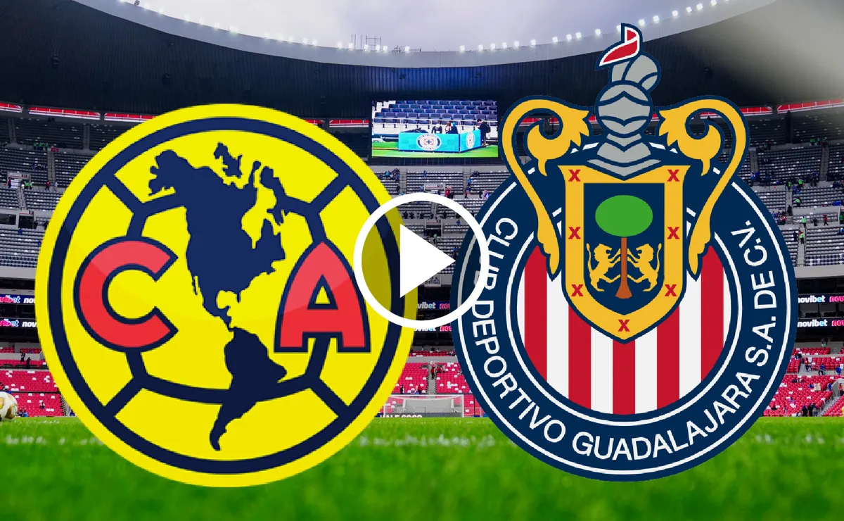 ¿Va por TV Abierta? Dónde VER EN VIVO y GRATIS América vs. Chivas de la Jornada 9 de la Liga MX