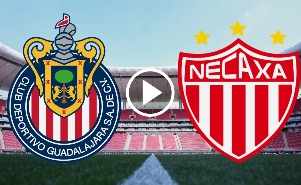 Dónde VER EN VIVO y GRATIS el Chivas vs Necaxa de la Jornada 13