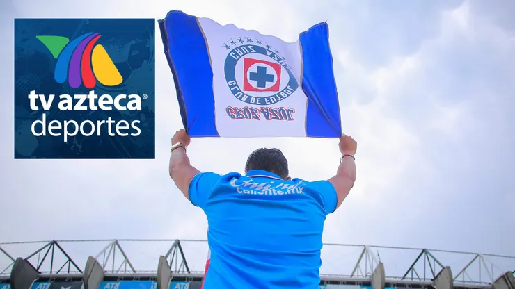 Se confirmó esto de TV Azteca y Cruz Azul