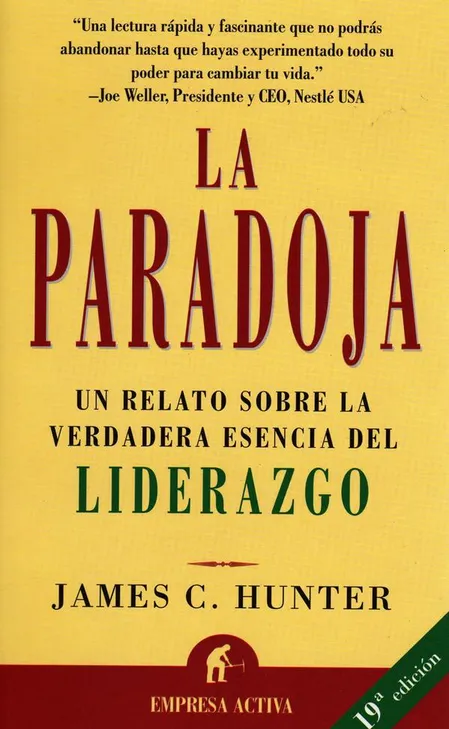 La Paradoja de James C. Hunter