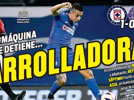 Máquina arrolladora: Cruz Azul opaca al América en las portadas