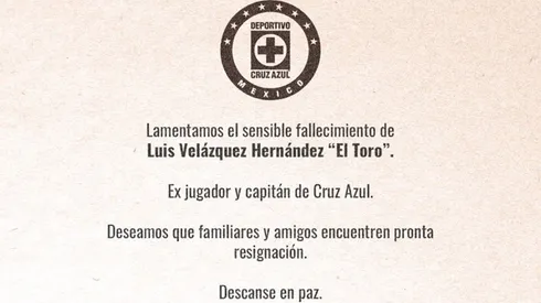 Cruz Azul informó el fallecimiento de Luis Velázquez 'El Toro', leyenda de Cruz Azul.