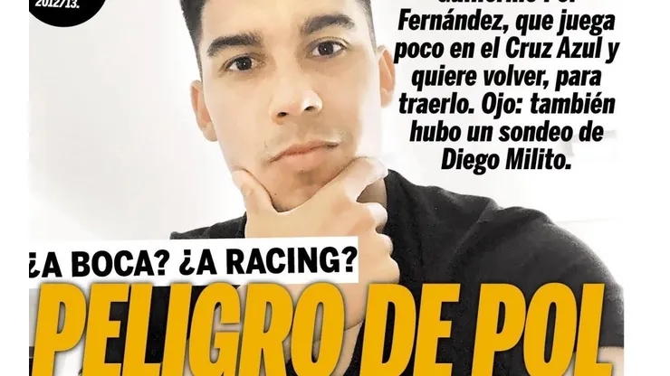 El interés de Boca y Racing por Pol se toma las portadas en Argentina
