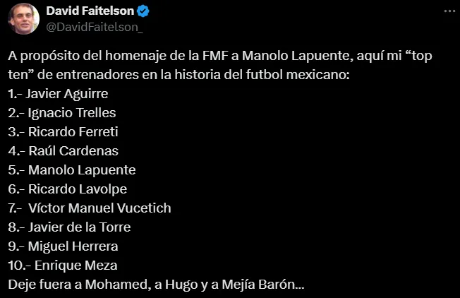 Los 10 mejores DT de la historia del futbol mexicano, según Faitelson. (@DavidFaitelson_)