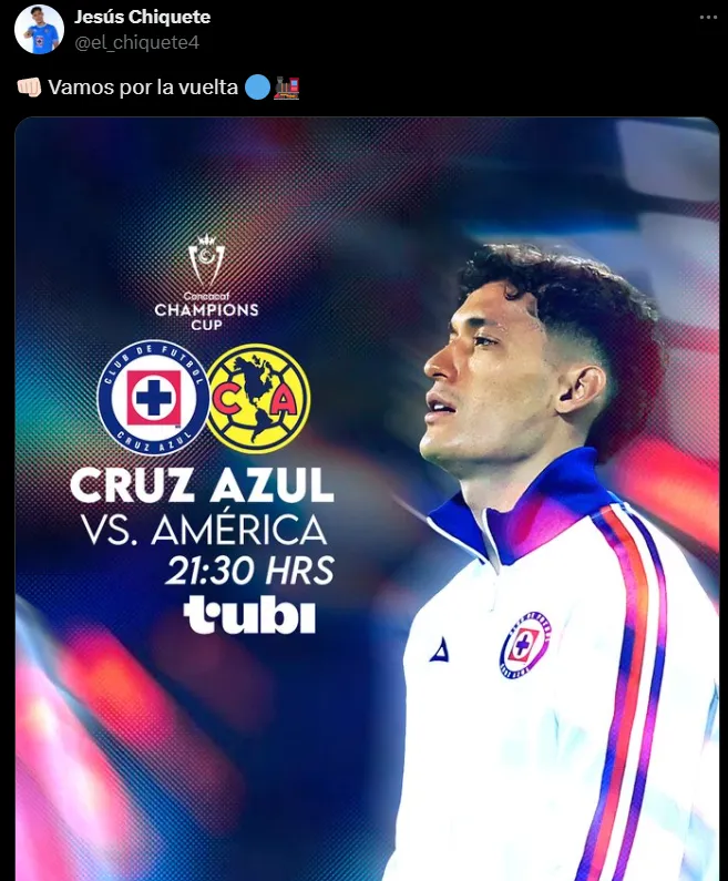 El posteo de Chiquete a horas de enfrentar a América por Concachampions. (X @el_chiquete4)