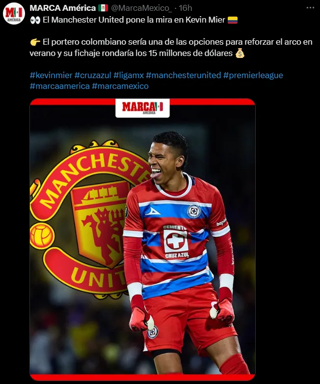 Marca México reporta interés de Manchester United por Kevin Mier. (X)