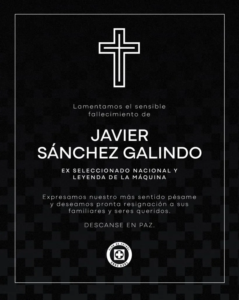 Comunicado de Cruz Azul por la muerte de Javier Sánchez Galindo.