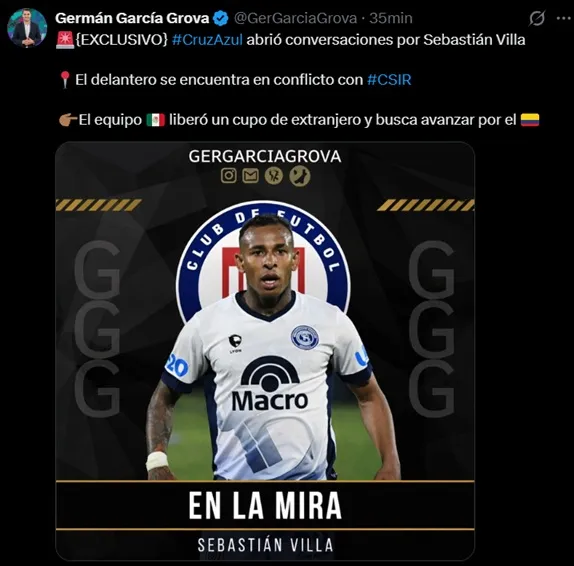 Cruz Azul avanzaría por Sebastián Villa. (@GerGarciaGrova)