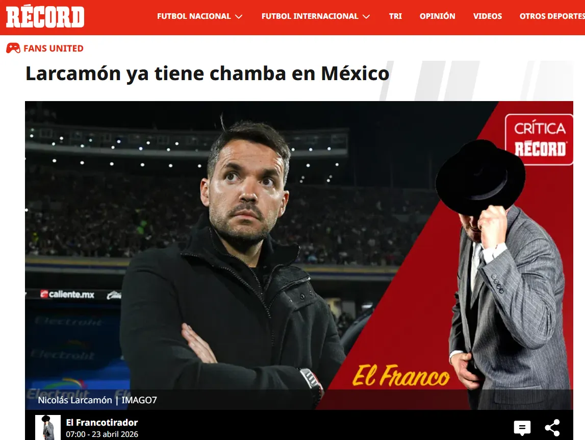 ¿Larcamón a TUDN durante el Mundial? (El Francotirador)