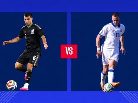 México vs. Serbia: dónde ver EN VIVO el amistoso