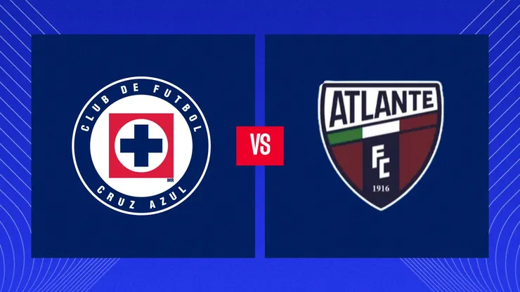 Cruz Azul enfrentará a Atlante en la Jornada 3 de la Liga MX