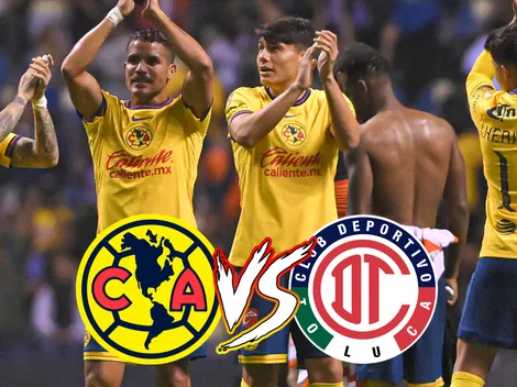 ¿América vs Toluca va por TV Abierta? Dónde ver EN VIVO y GRATIS