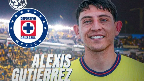 El fichaje que América quería y ahora será de Cruz Azul gracias a Alexis Gutiérrez