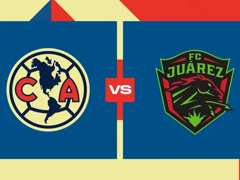 América vs. Juárez: día, hora, cómo y dónde ver EN DIRECTO la jornada 1