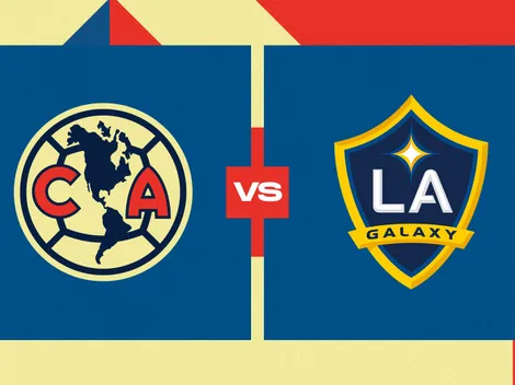 América vs LA Galaxy: Día, hora y dónde verlo en vivo el amistoso