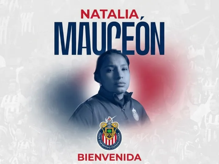 ¡Bomba en la Liga MX Femenil! Natalia Mauleón es nueva jugadora de Chivas