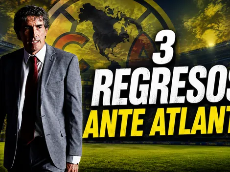 Los 3 regresos que tendrá América para la jornada 2 Atlante