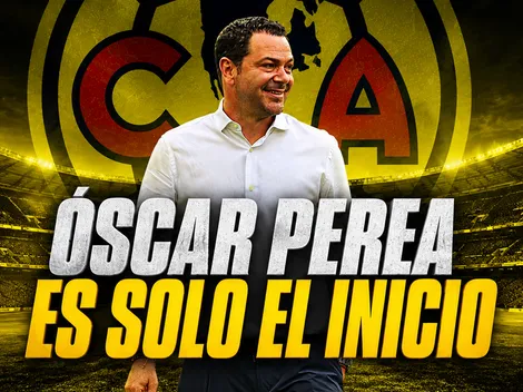 Tras fichar a Óscar Perea, las otras 3 posiciones que América reforzará