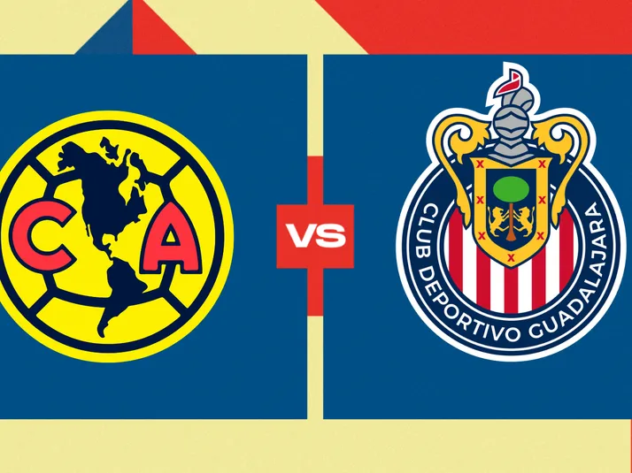 América vs. Chivas: día, hora y dónde ver EN VIVO el Clásico Nacional del Apertura 2026