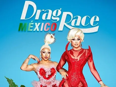 Cuándo se estrena y dónde ver Drag Race México