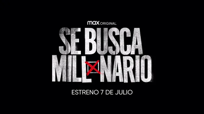 Se busca millonario (HBO Max).