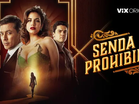¿Cuándo se estrena la segunda temporada de Senda Prohibida en Vix?