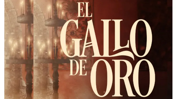 'El Gallo de Oro'