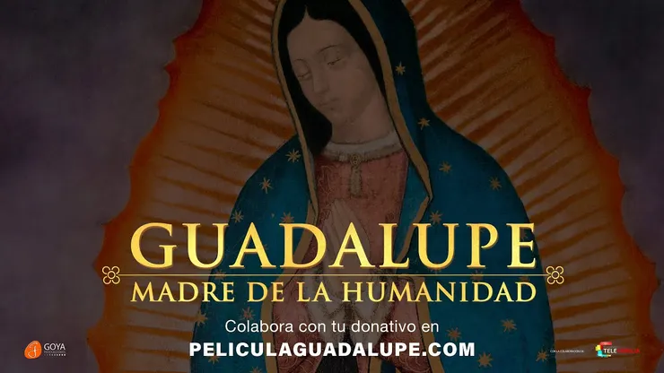 Fecha de estreno y sinopsis de "Guadalupe: Madre de la humanidad"