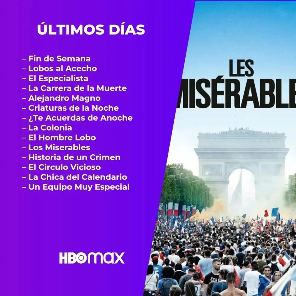 Los títulos que pasan sus últimos días en HBO Max. – Parte 4