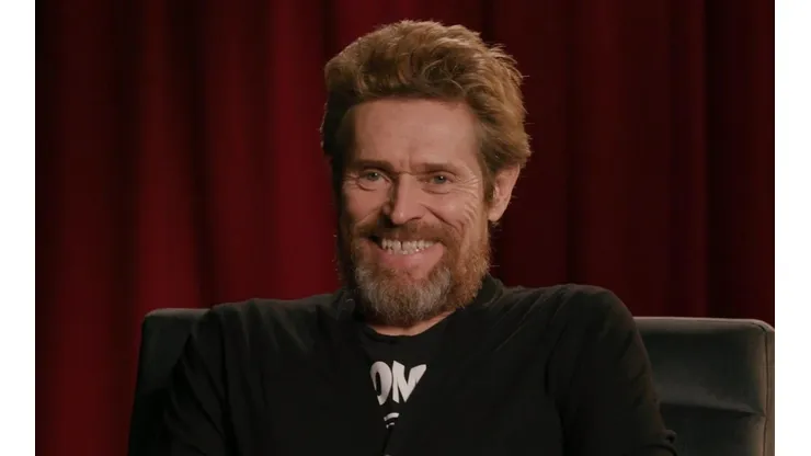 Willem Dafoe.