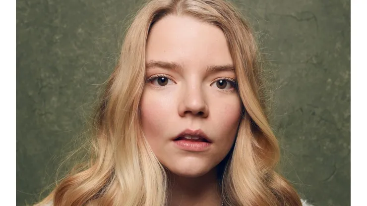 Anya Taylor-Joy.