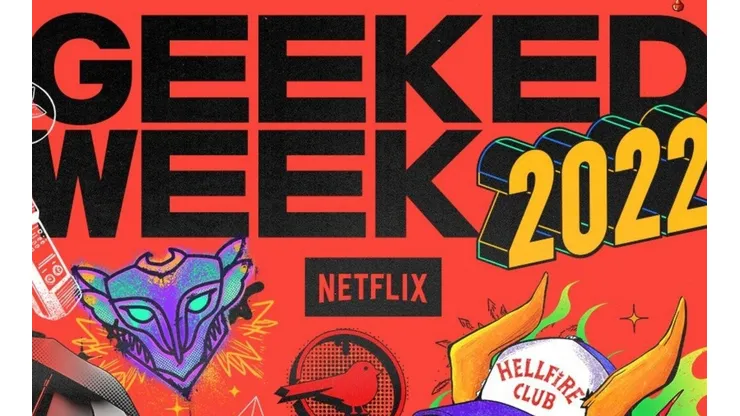 Netflix anuncia la fecha de la Geeked Week 2022 con novedades importantes de series y películas.