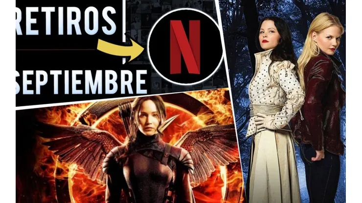 Cuáles son las series y películas que Netflix eliminará del catálogo en lo que resta de septiembre