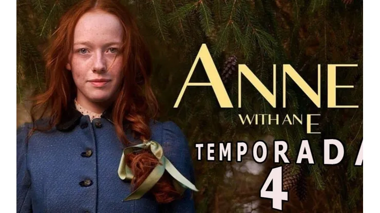 Anne with an E: los motivos por los que la serie podría tener una temporada 4 en Netflix