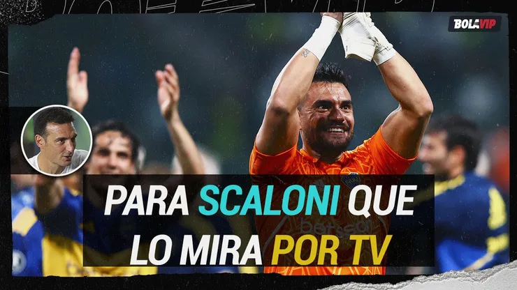ANÁLISIS | Chiquito Romero, para Scaloni que lo mira por TV