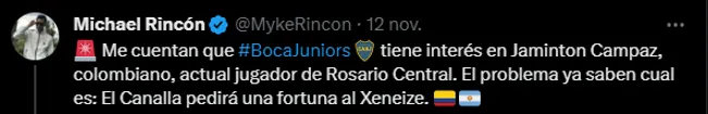 Michael Rincón asegura que Boca quiere a Campaz, pero que Central pedirá mucho dinero por él.