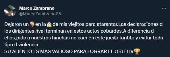 El mensaje del hermano de Zambrano (Twitter @MarcoZambrano05).