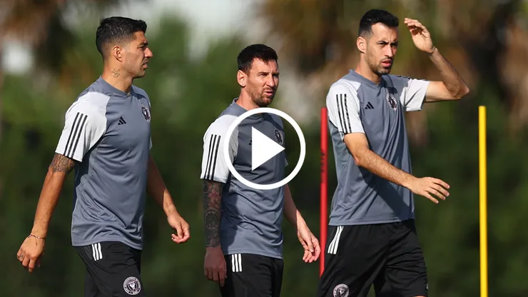 Messi, Suárez y Busquets se preparan para debutar juntos en Inter Miami
