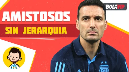 Scaloni no puede medirse ante rivales de jerarquía.
