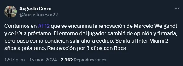 Weigandt renovará con Boca y se irá a Inter Miami a préstamo (Twitter @Augustocesar22).