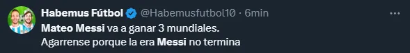 “Mateo Messi va a ganar 3 mundiales”, se ilusionan en Twitter.