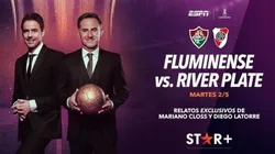 Viví Fluminense vs. River en Star+, con Closs y Latorre.